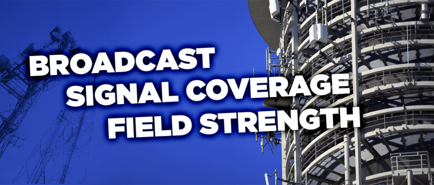 Solutions for Broadcast, Signal coverage and FSM PROMAX