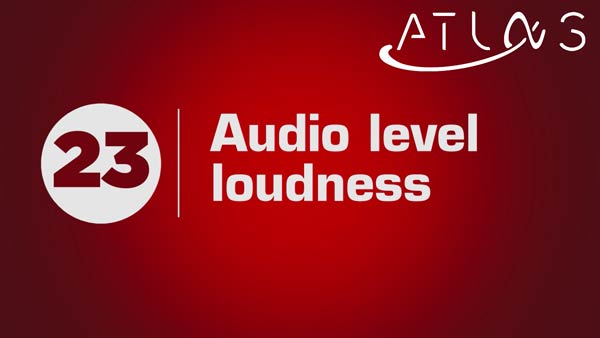 Audio level loudless